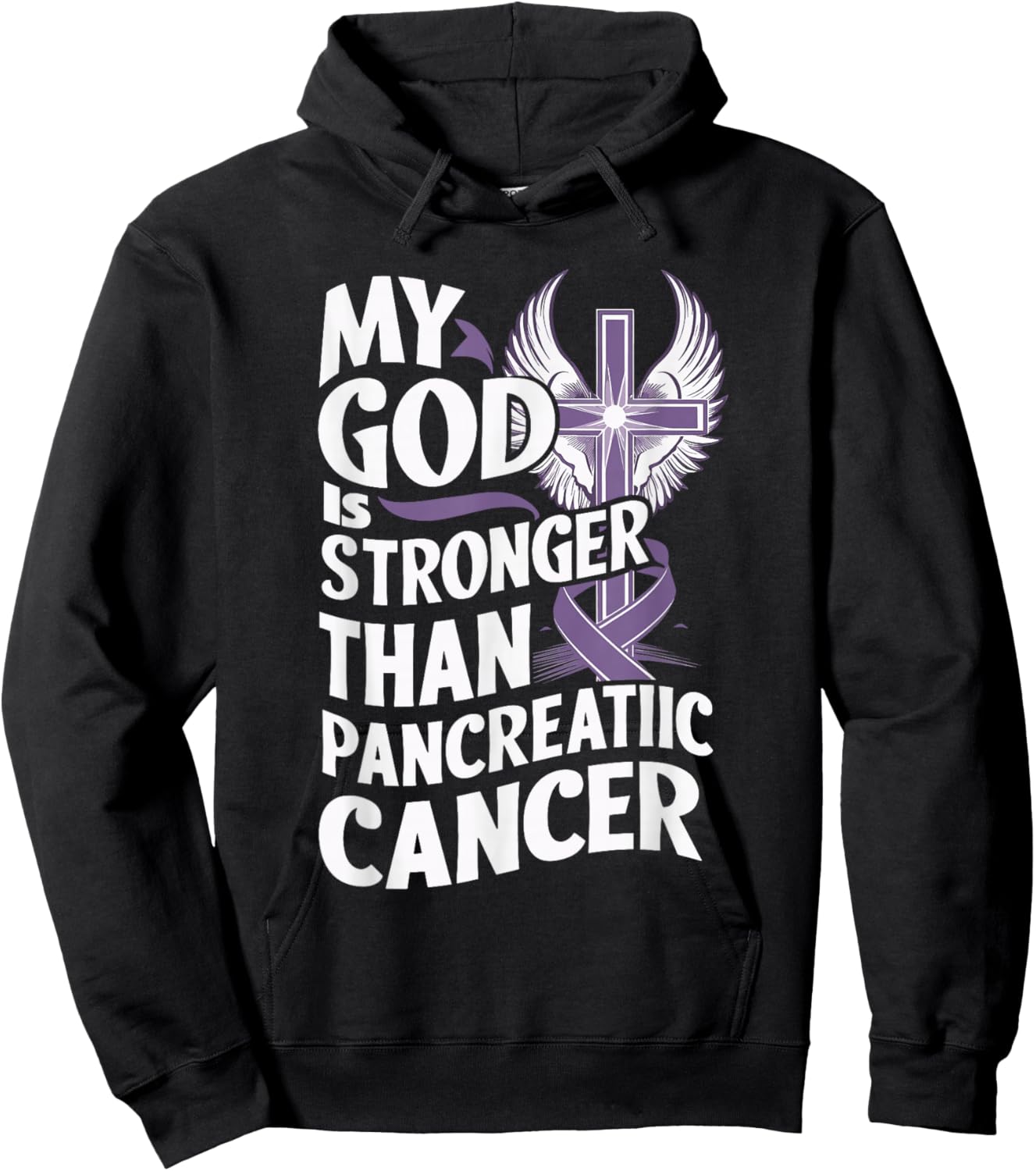 My God Is Stronger Than Pancreatic Cancer Purple Ribbon Hoodie - Hoodie | Black