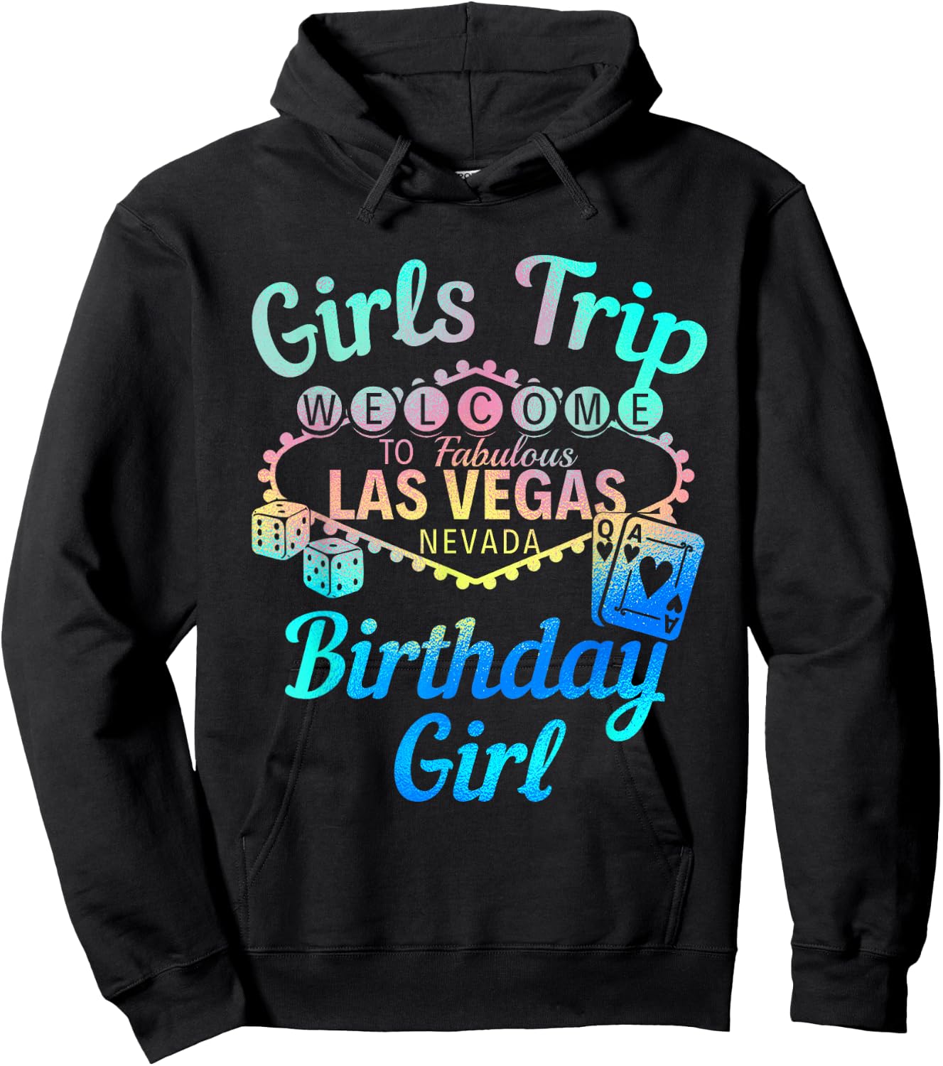 Las Vegas Birthday Party Girls Trip Vegas Birthday Girl Hoodie - Hoodie | Black