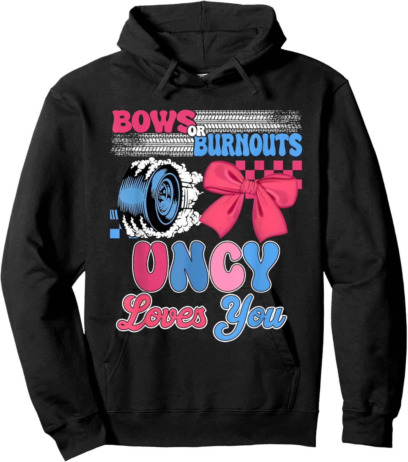 Burnouts or Bows Uncy Loves You Gender Reveal Party Hoodie - Hoodie | Black