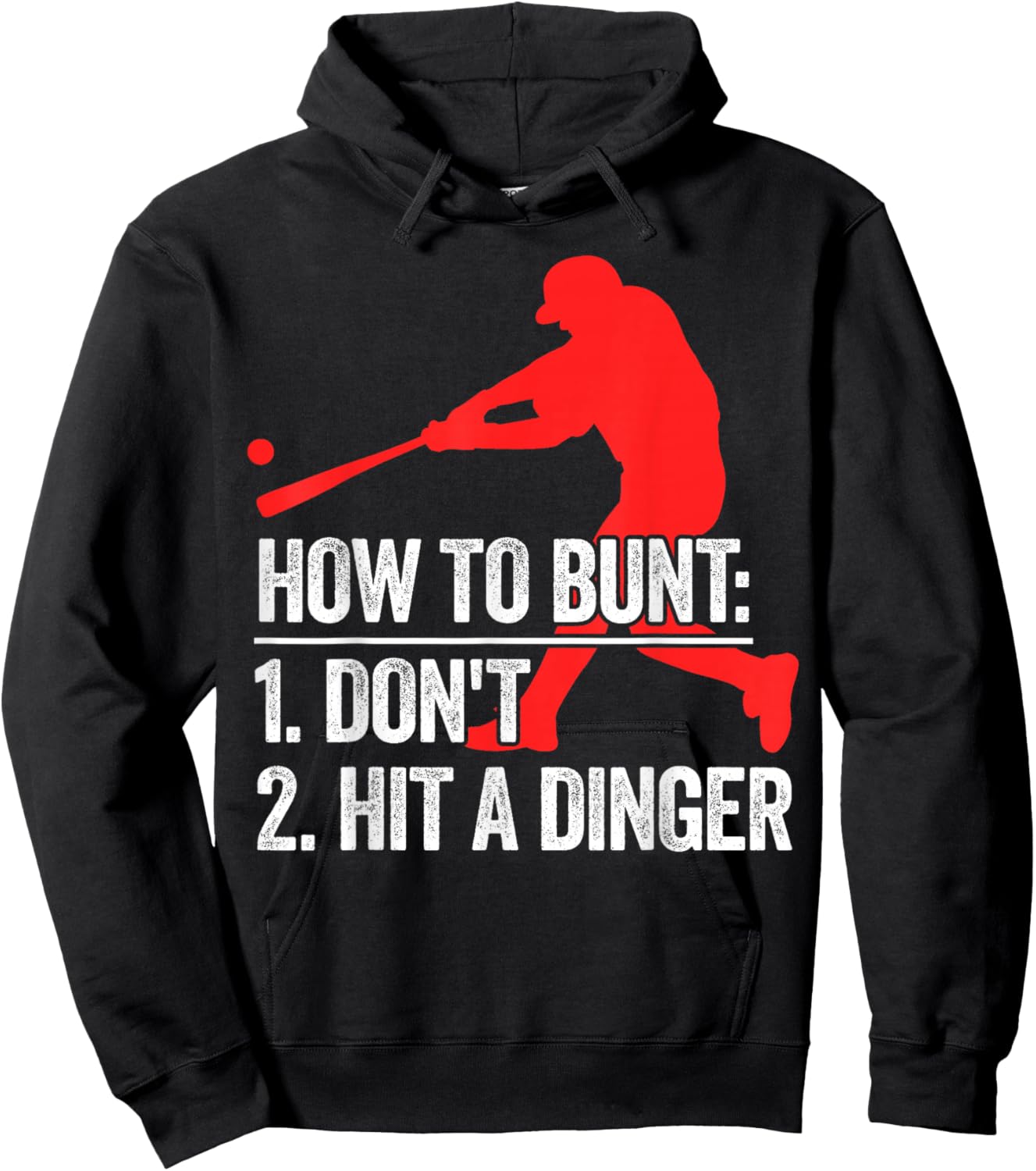 How To Bunt Don't Hit A Dinger Hoodie - Hoodie | Black