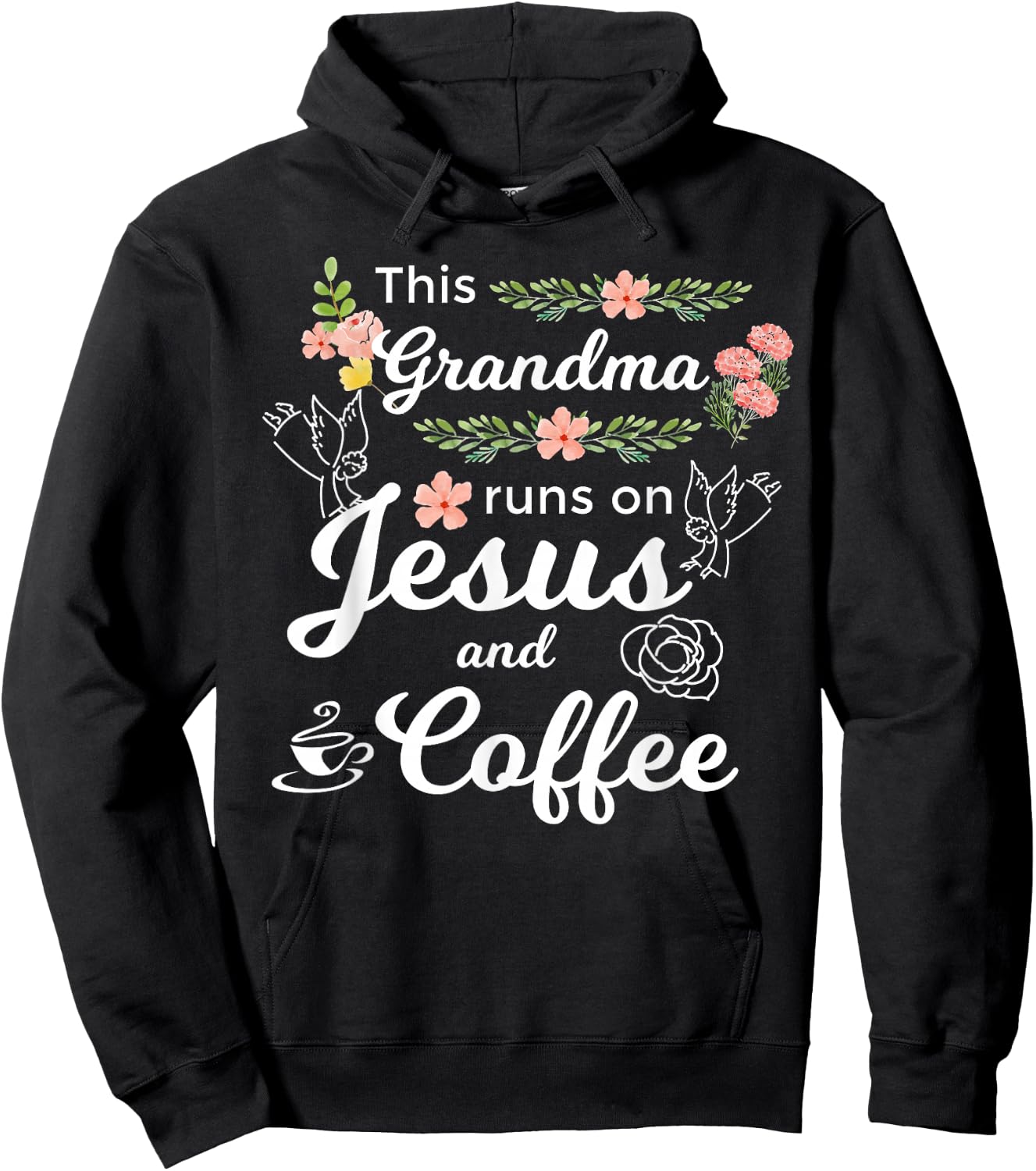 This Grandma Runs On Jesus And Coffee Funny Mom Religious Hoodie - Hoodie | Black
