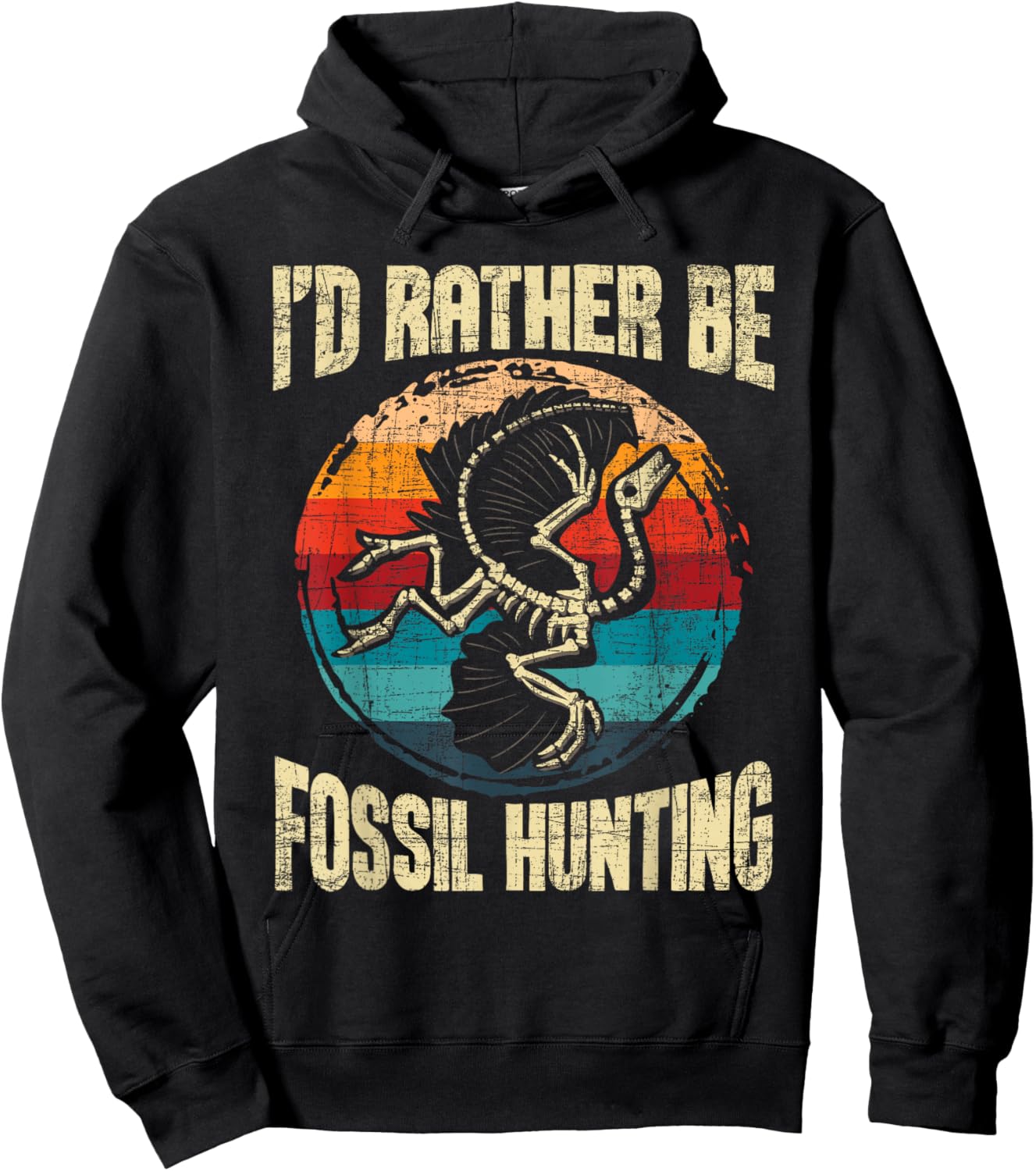 I'd Rather Be Fossil Hunting - Paleontologist Paleontology Hoodie - Hoodie | Black