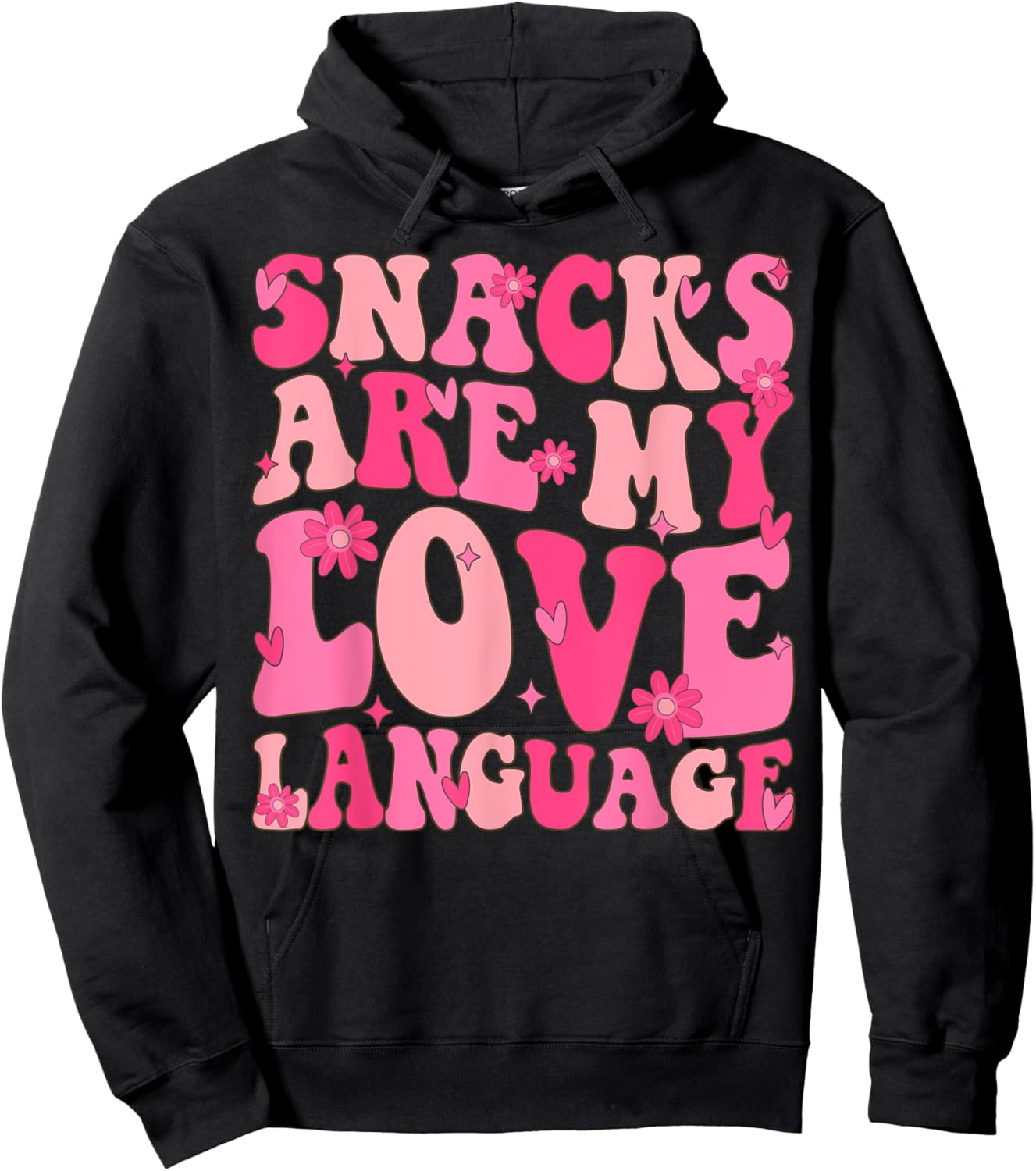 Snacks Are My Love Language Valentine Day Groovy Funny Hoodie - Hoodie | Black
