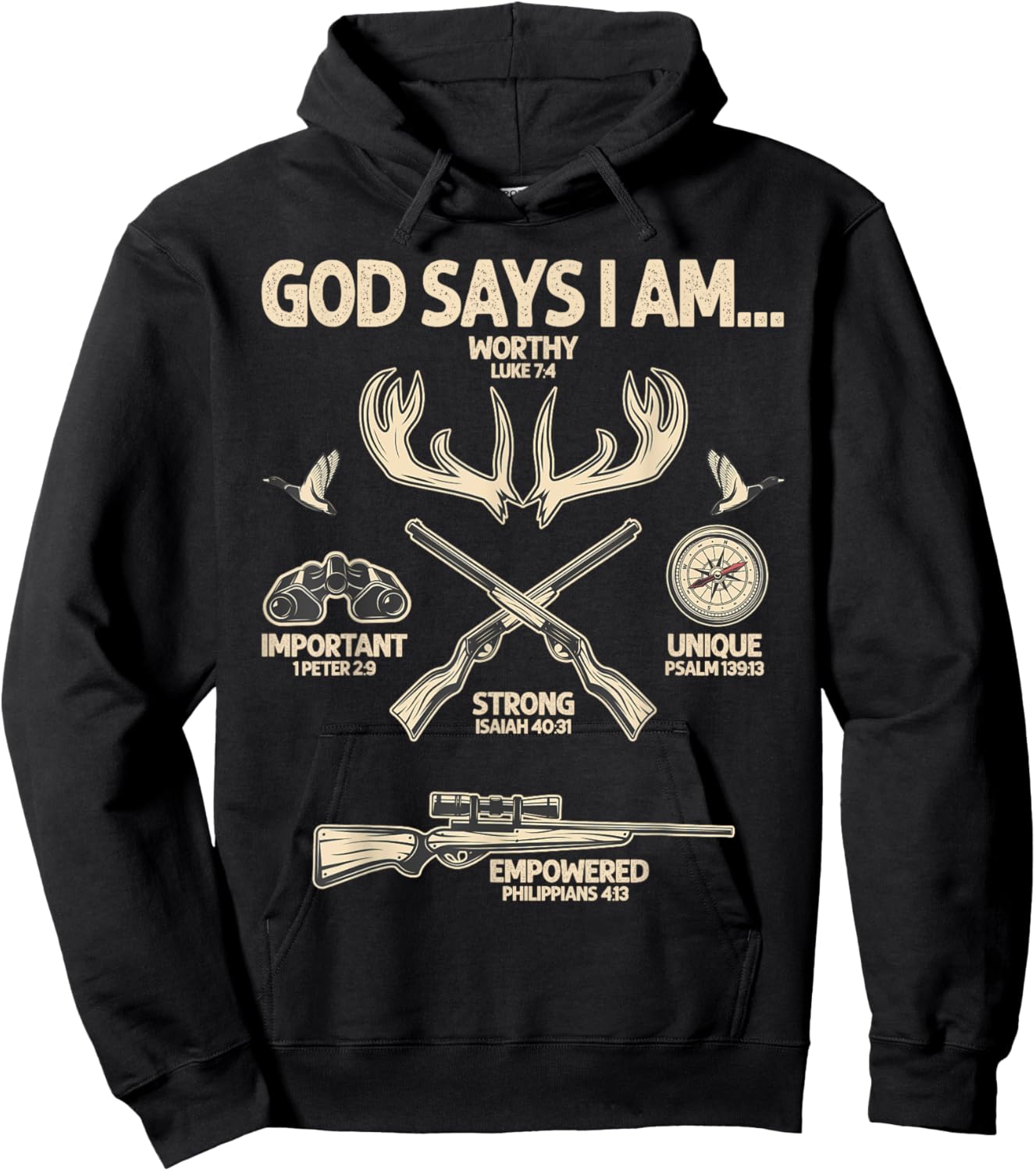 God Says I Am Hunting Lover Men Women Christian Hoodie - Hoodie | Black