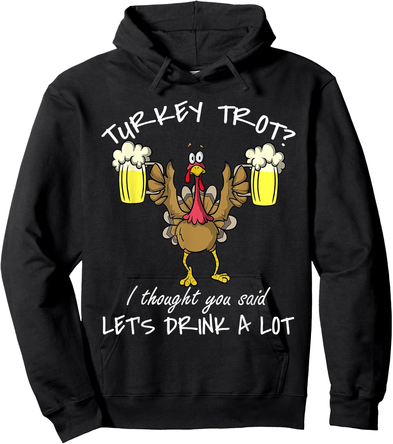 Turkey Trot Drink a Lot Thanksgiving Day 5k Run Beer Hoodie - Hoodie | Black