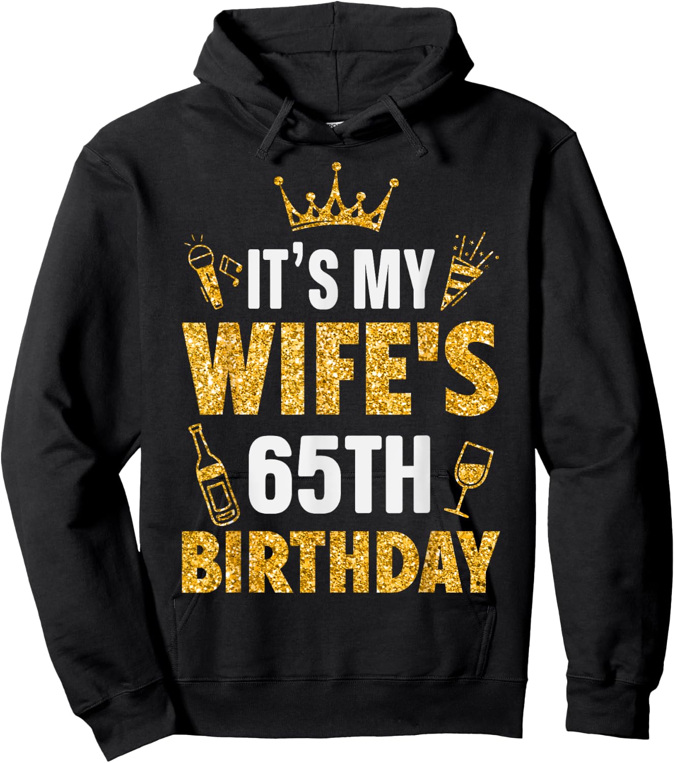 Wife It's My Wife's 65th Birthday 1960 65 Years Old Hoodie - Hoodie | Black