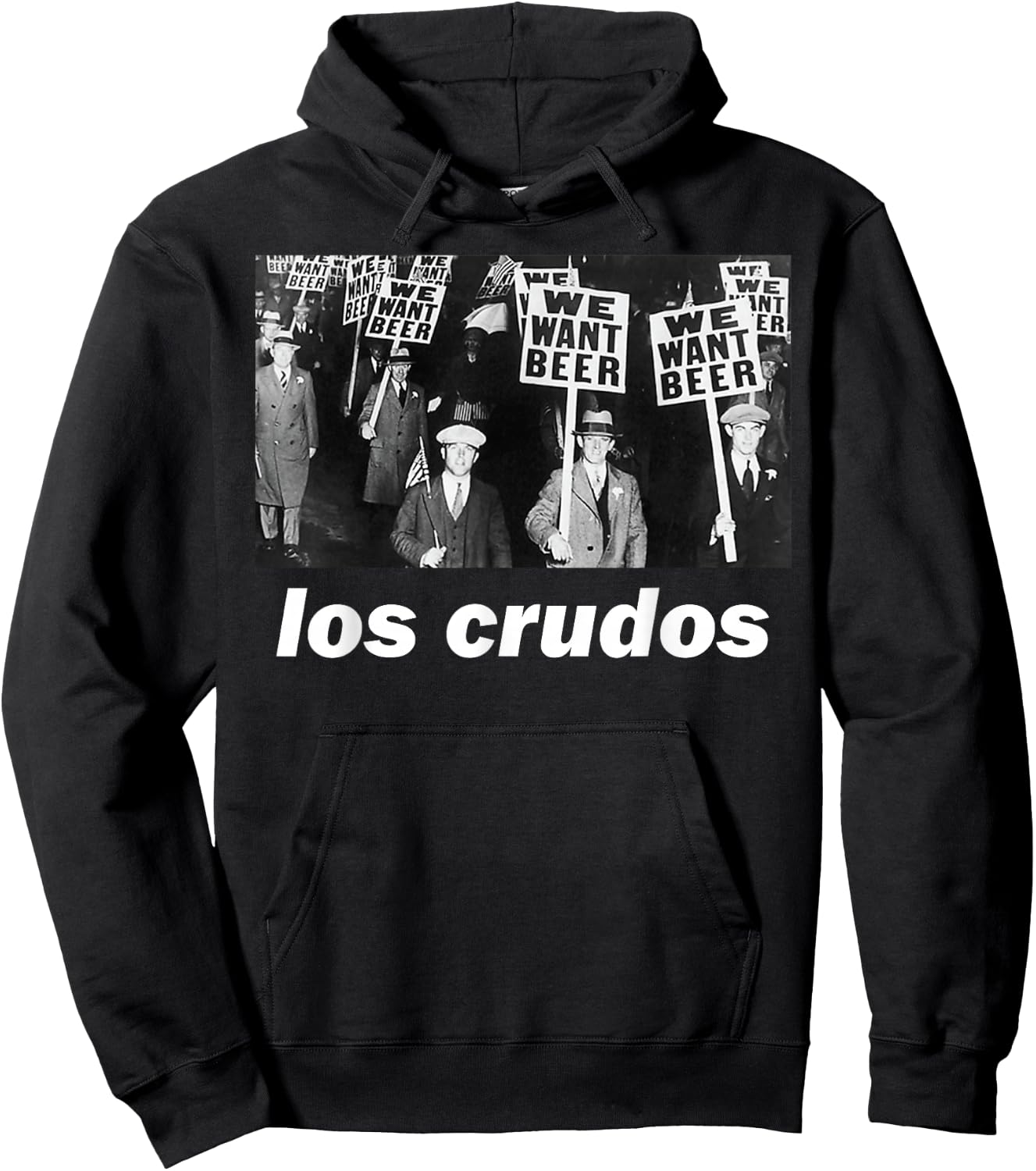 Los Crudos We Want Beer 1930s Hoodie - Hoodie | Black