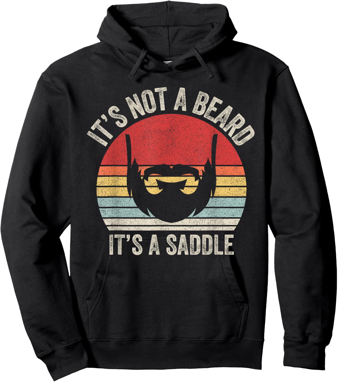 Vintage Retro It's Not A Beard It's A Saddle Hoodie - Hoodie | Black