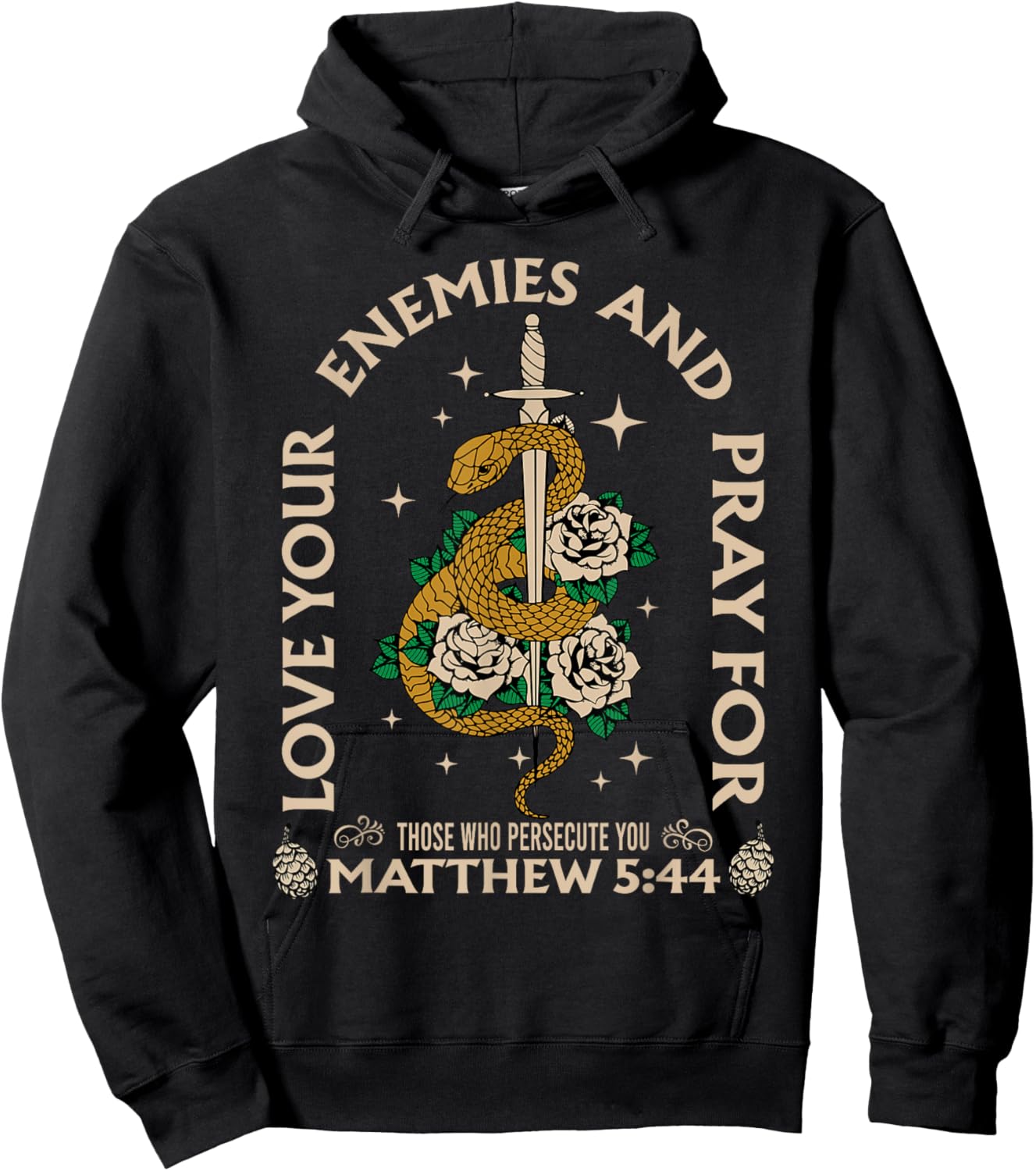 Love Your Enemies And Pray For Those Who Persecute You Hoodie - Hoodie | Black