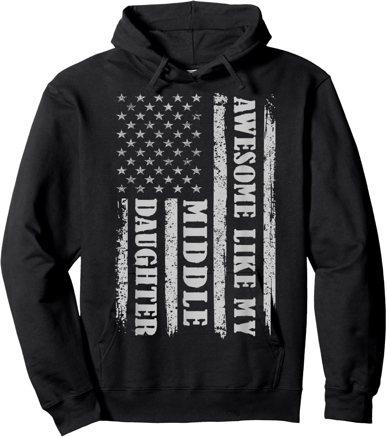 Awesome Like My Middle Daughter Gifts Men Funny for Dad USA Hoodie - Hoodie | Black
