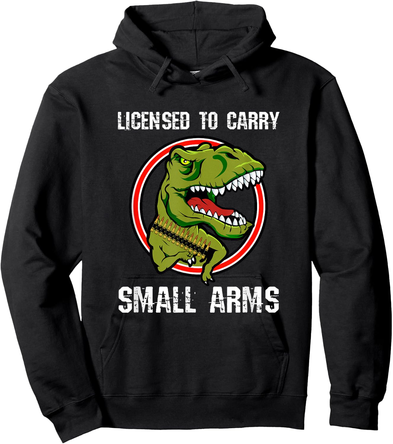Licensed To Carry Small Arms Firearm T-rex Gun Shirt Hoodie - Hoodie | Black