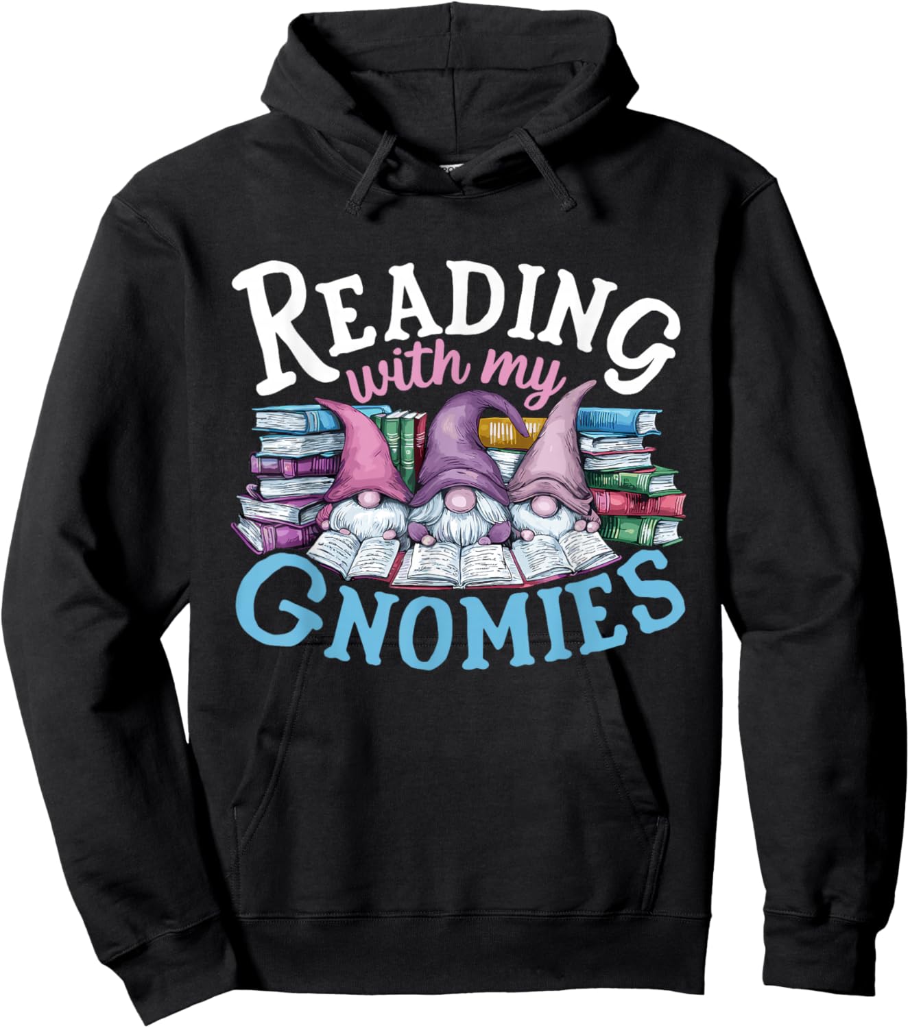 Cute Reading With My Gnomies,Funny Gnome Book Bookworm Lover Hoodie - Hoodie | Black