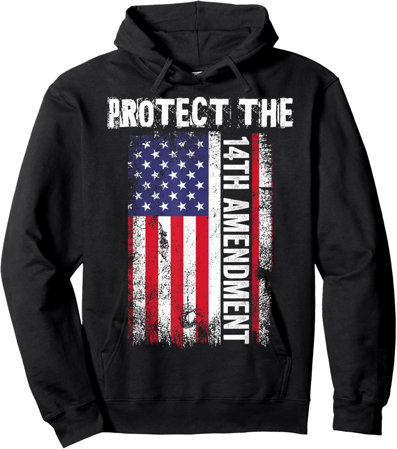 Protect the 14th Amendment Constitution US Flag Hoodie - Hoodie | Black