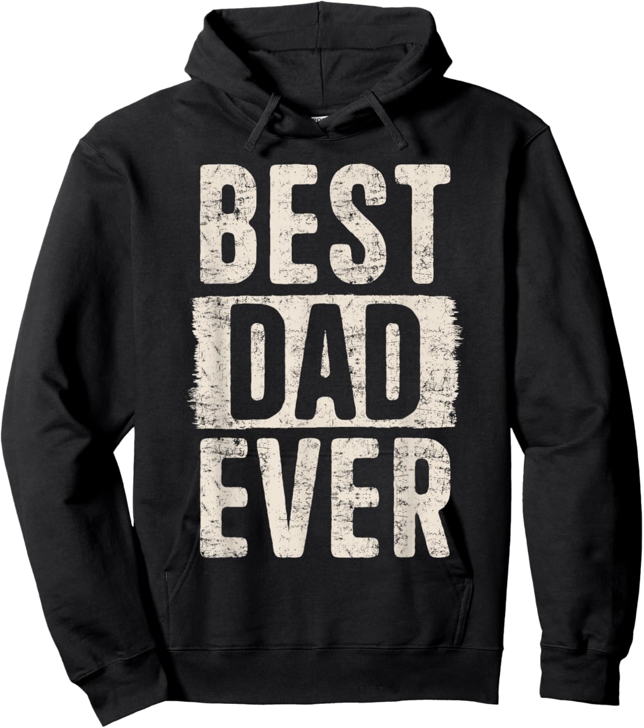 Best Dad Ever Father's Day Loving Dad Father Proud Dad Hoodie - Hoodie | Black