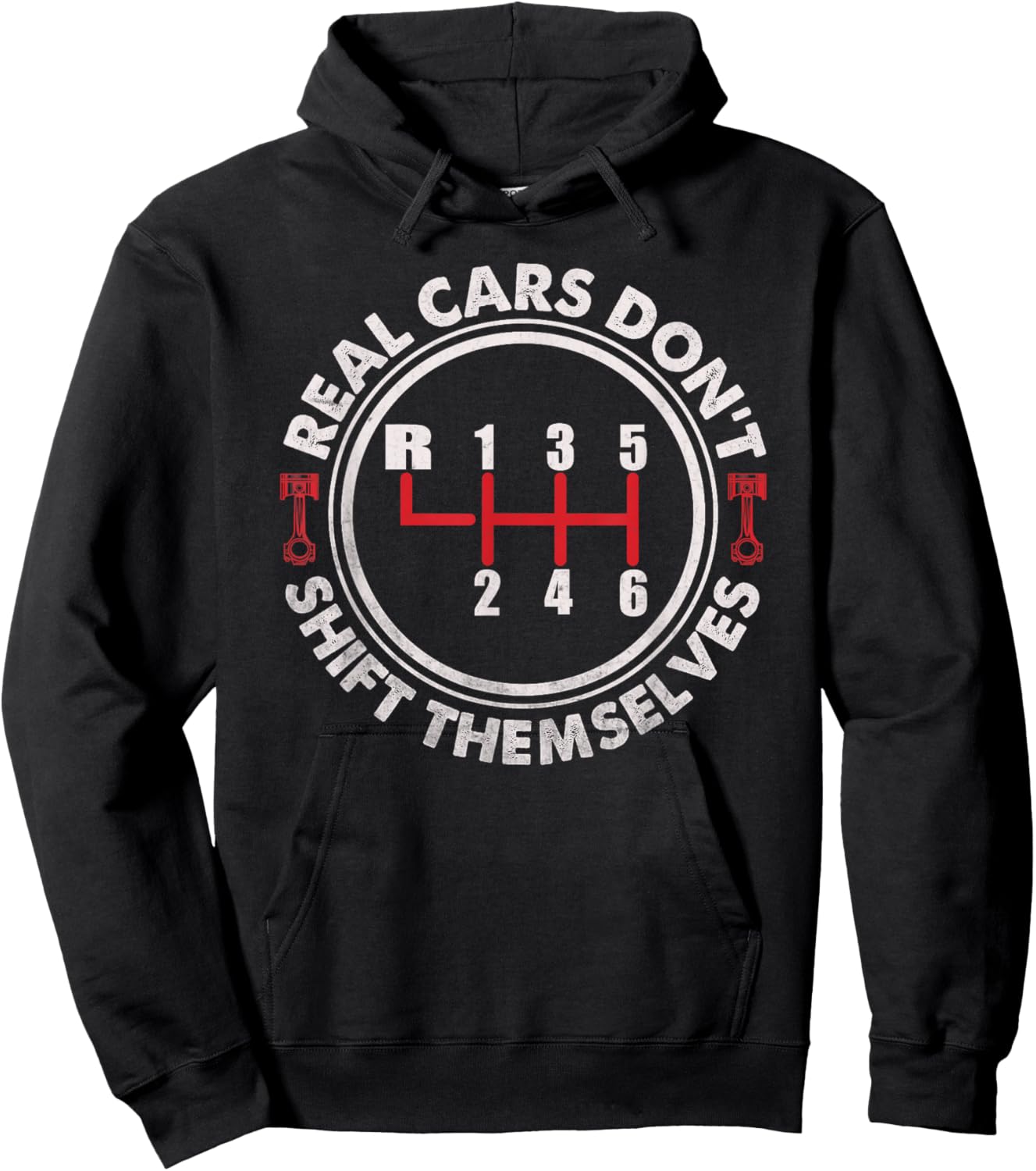 Real Cars Don't Shift Themselves Funny Auto Racing Mechanic Hoodie - Hoodie | Black