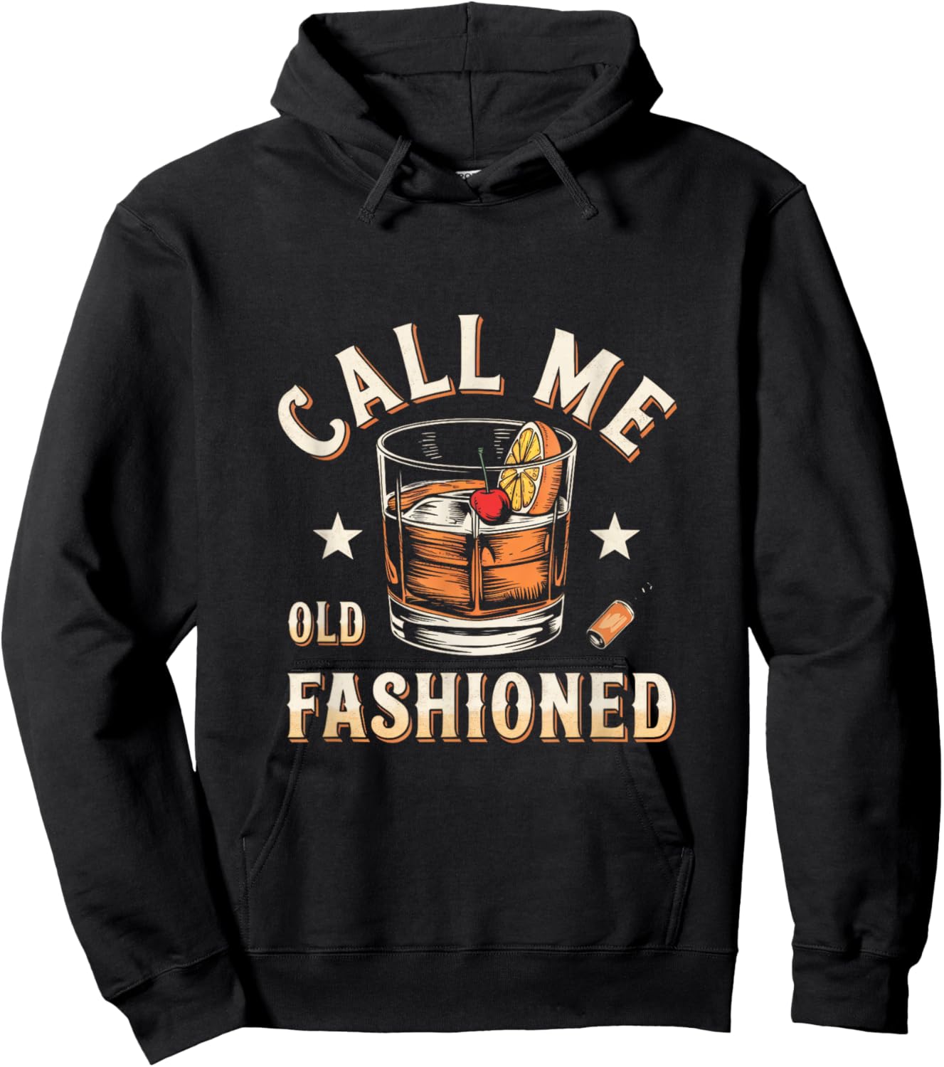Call Me Old Fashioned - Classic Drinks Bar Attire Hoodie - Hoodie | Black