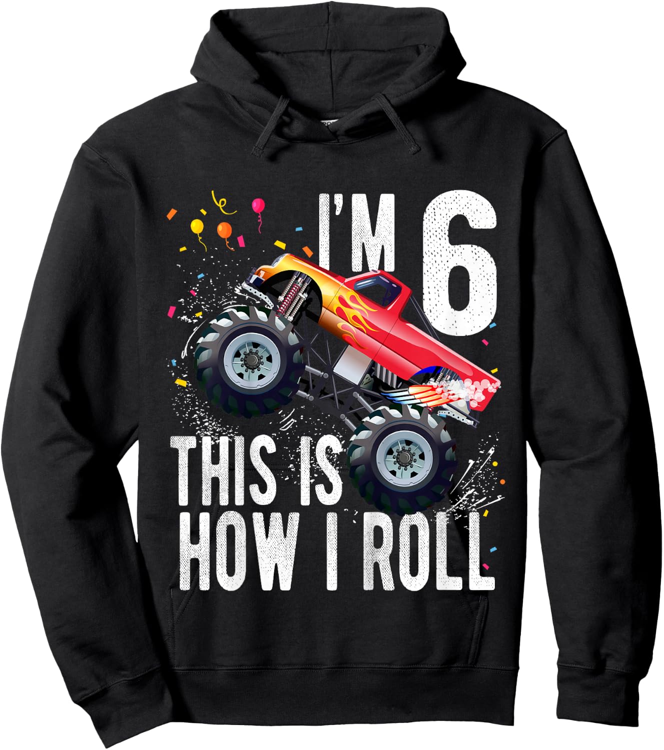 Kids 6 Year Old 6th Birthday Boy Monster Truck Car Hoodie - Hoodie | Black