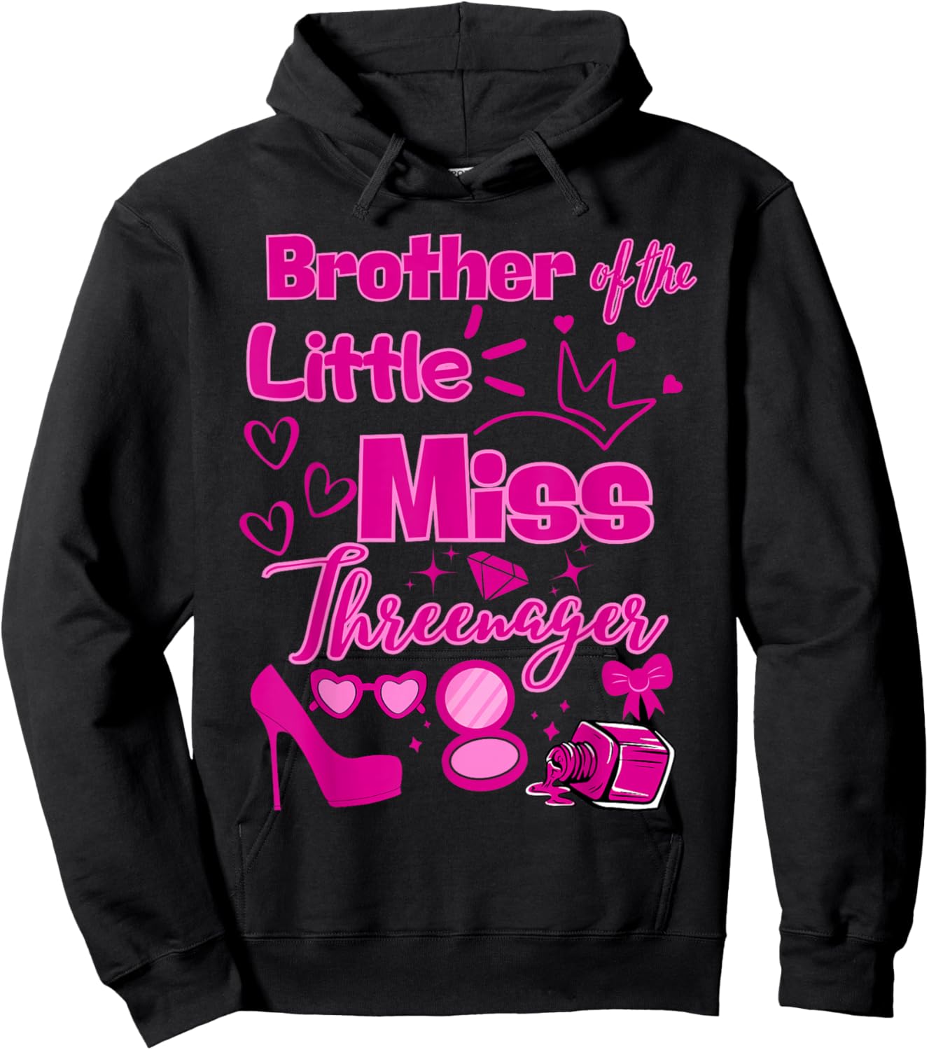 Brother Miss Threenager 13 Bday Girls Salon SPA Makeup Party Hoodie - Hoodie | Black