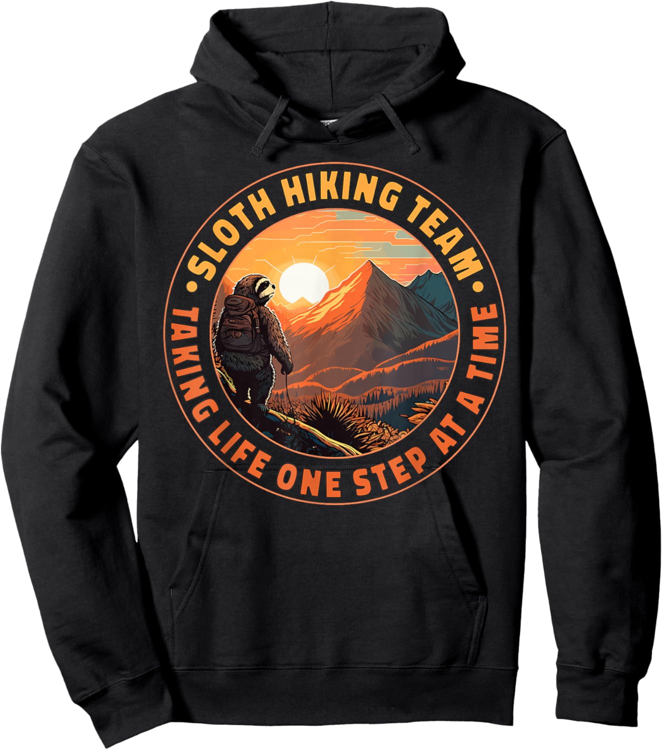 Sloth Hiking Team Taking Life One Step At A Time Sloth Hiker Hoodie - Hoodie | Black