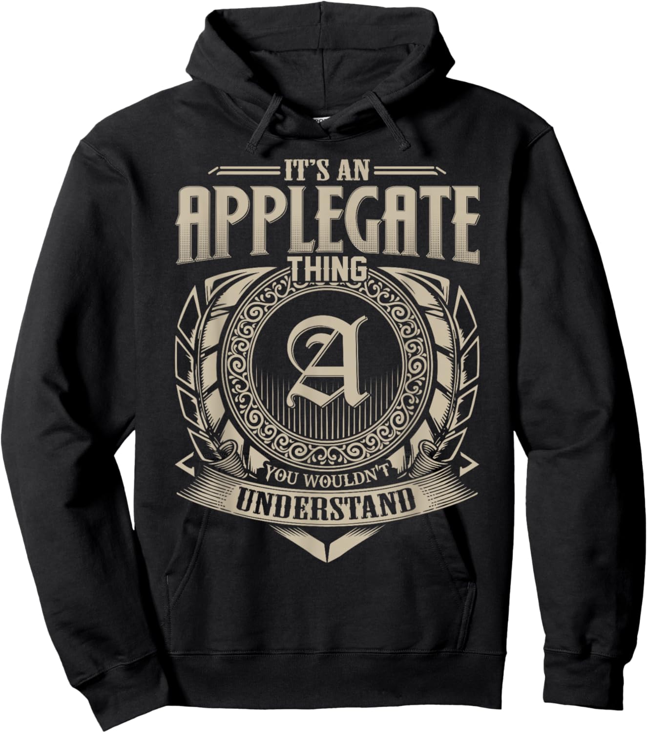 It's An APPLEGATE Thing You Wouldn't Understand Name Vintage Hoodie - Hoodie | Black