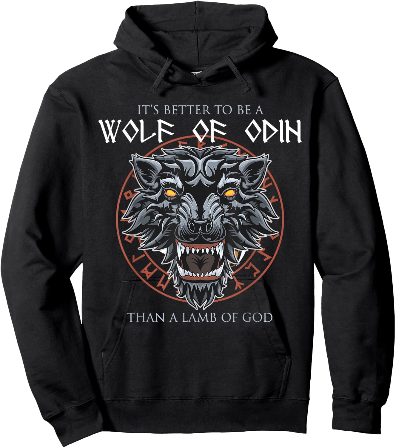 It's Better To Be A Wolf Of Odin Than A Lamb Of God Hoodie - Hoodie | Black