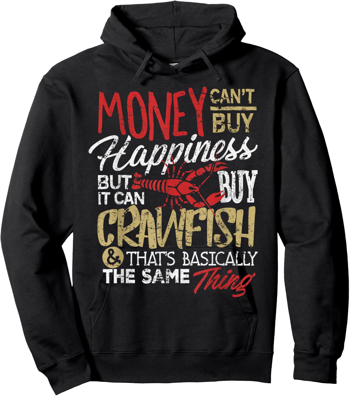 Funny Crawfish Eating Shirt Cajun Boil Louisiana Party Hoodie - Hoodie | Black