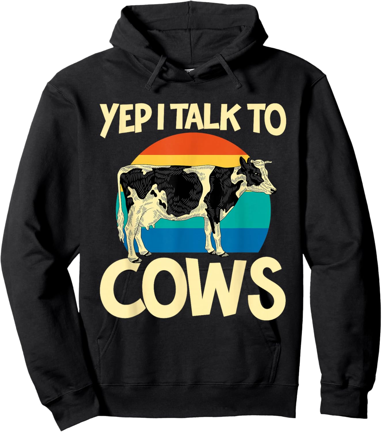 Yep I Talk To Cows Funny Vintage Dairy Farmer Cow Lovers Gag Hoodie - Hoodie | Black