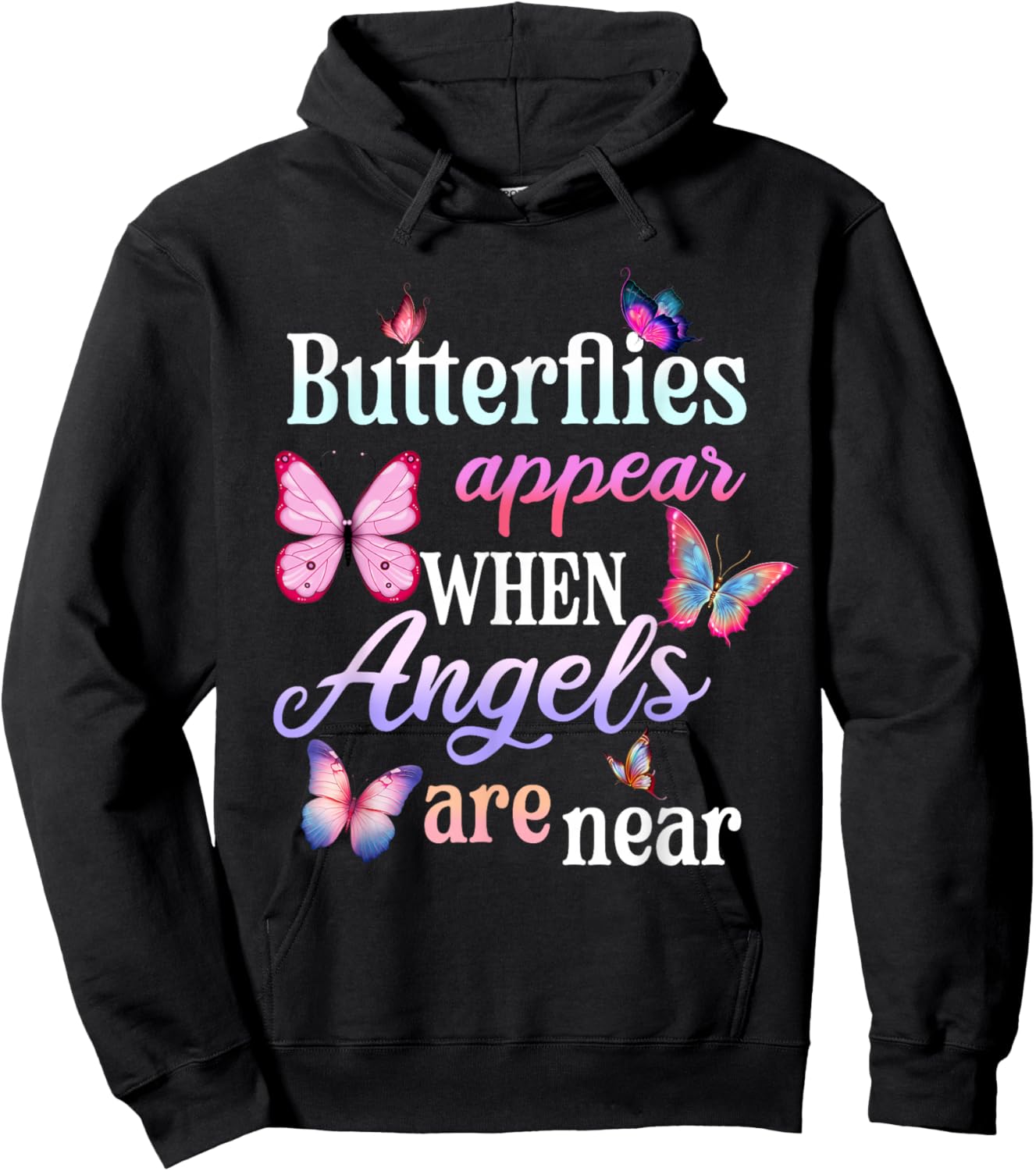 Butterflies Appear When Angels Are Here Comfort in Grief Hoodie - Hoodie | Black