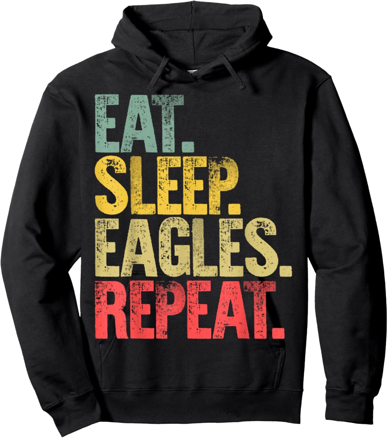 Eat Sleep Repeat Shirt Eat Sleep Eagles Repeat Funny Gift Hoodie - Hoodie | Black