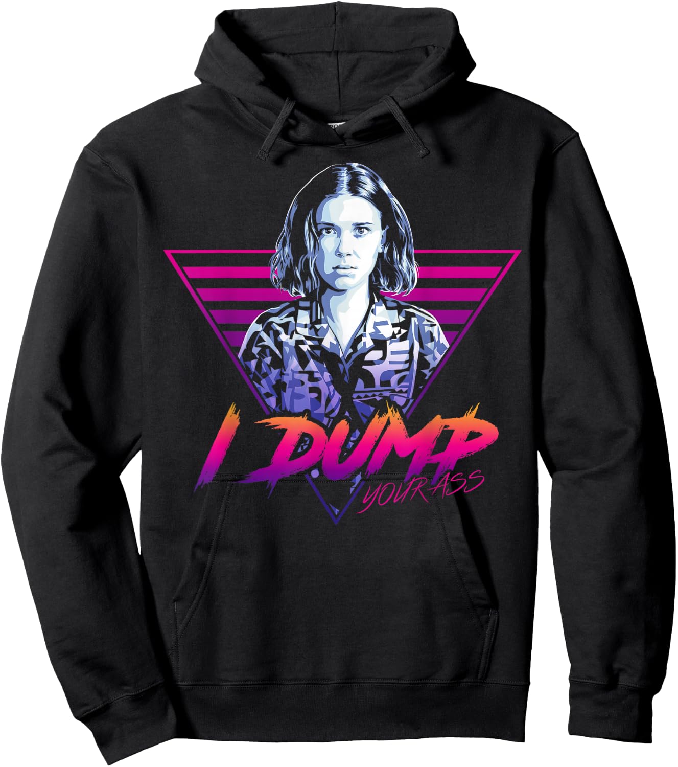 Netflix Stranger Things Eleven I Dump Your Ass Portrait Hoodie - Hoodie | Black