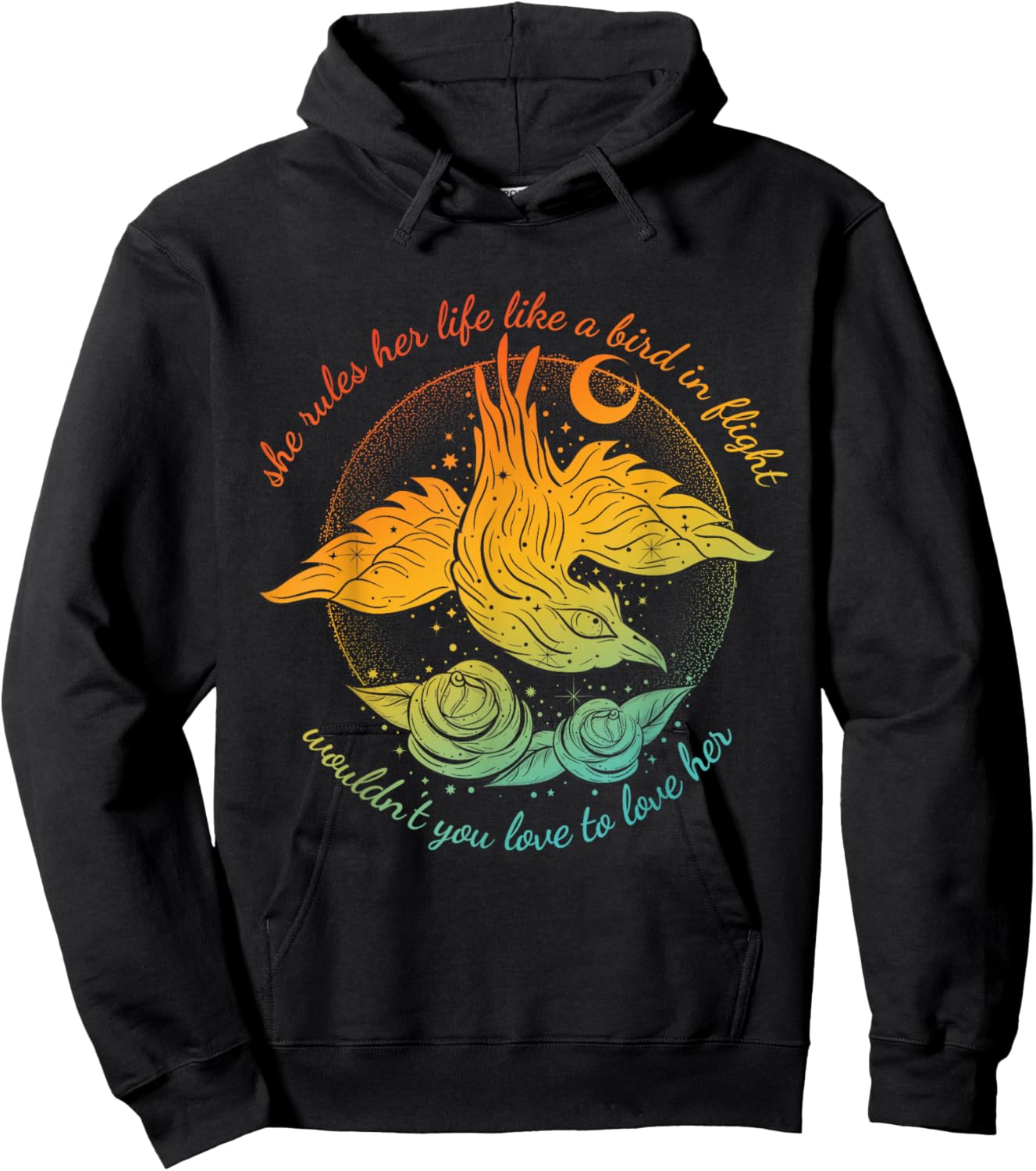 She Rules Her Life Like A Bird In Flight Wouldn't You Love Hoodie - Hoodie | Black