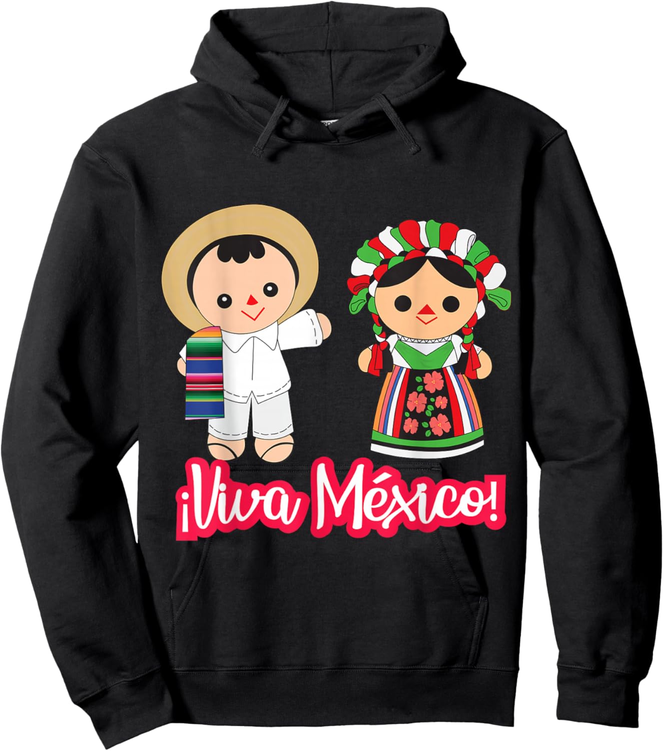 Viva Mexico Cabrones Mexican Pride Flag Lele Mexican Doll Hoodie - Hoodie | Black