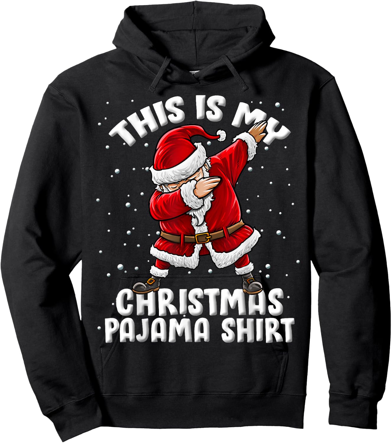 This Is My Christmas Pajama Funny Dabbing Santa Pajamas Hoodie - Hoodie | Black