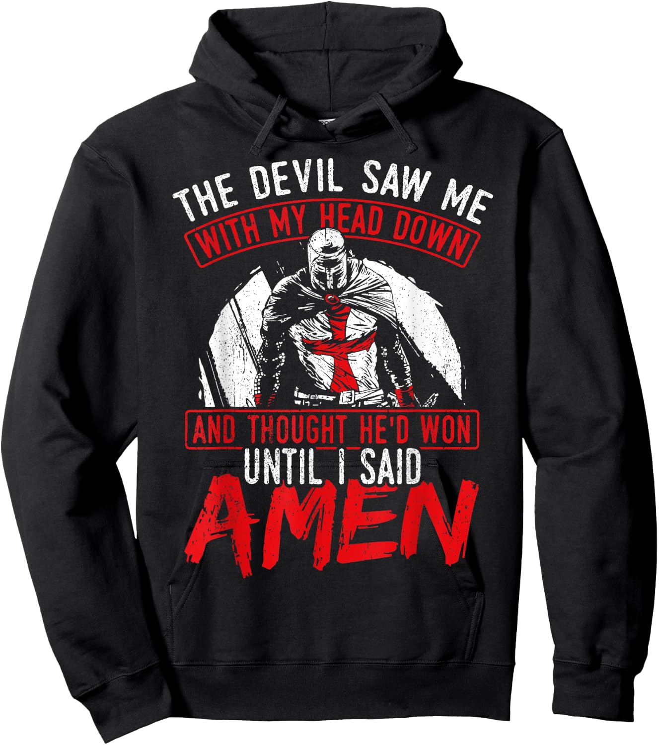 The Devil Saw Me With My Head Down Thought He'D Won Hoodie - Hoodie | Black
