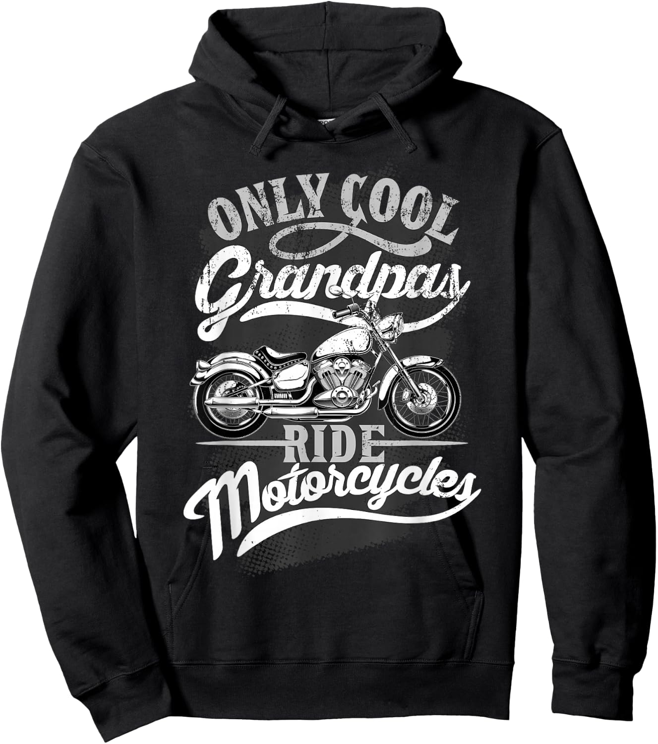 Only Grandpas Ride Motorcycles Quote for Grandpa Motorcycles Hoodie - Hoodie | Black