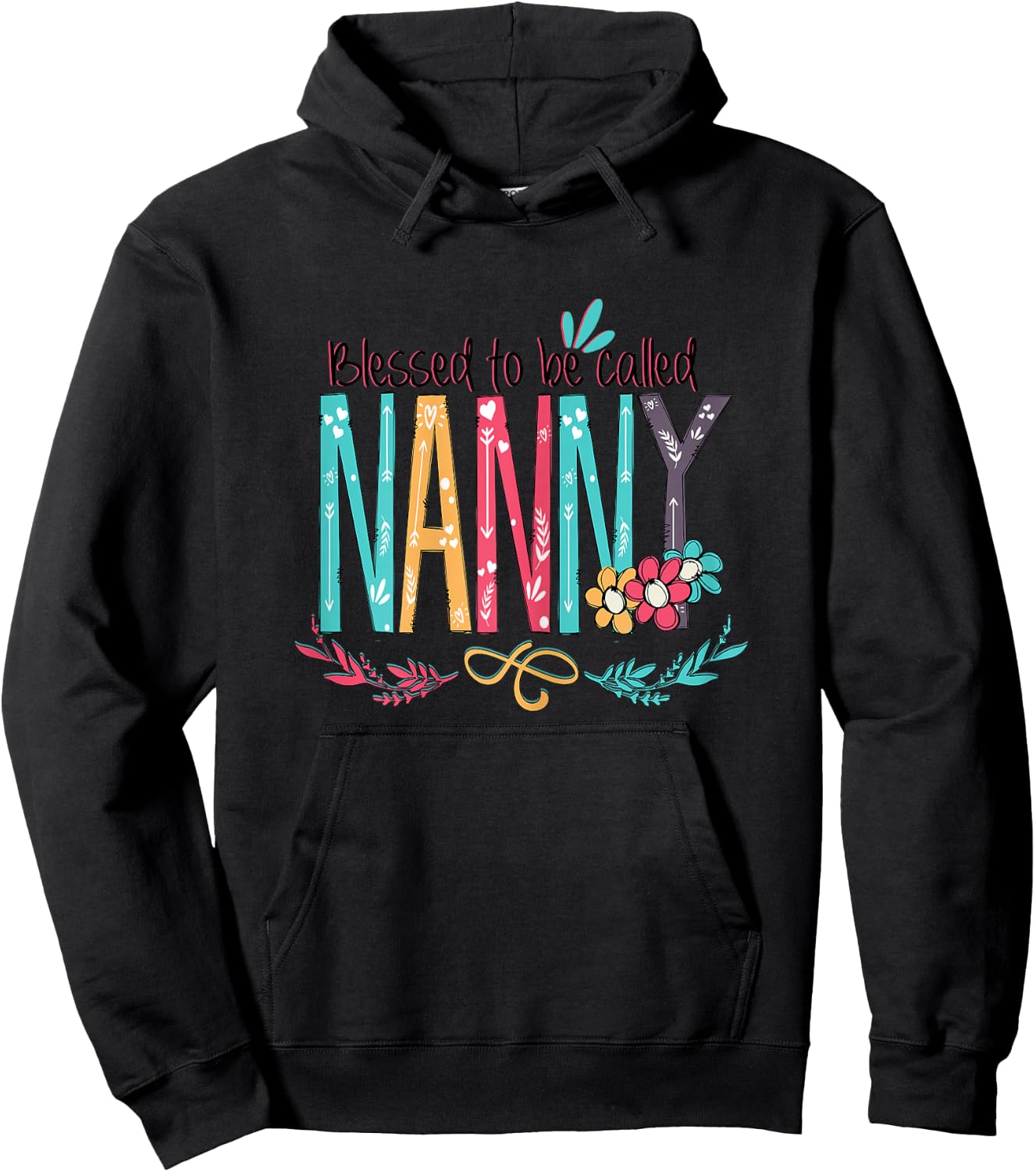 Blessed to Be Called Nanny Colourful Gift Grandma Women Hoodie - Hoodie | Black