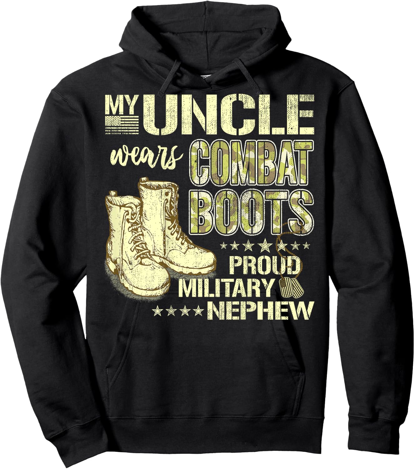 My Uncle Wears Combat Boots Dog Tags Proud Military Nephew Hoodie - Hoodie | Black