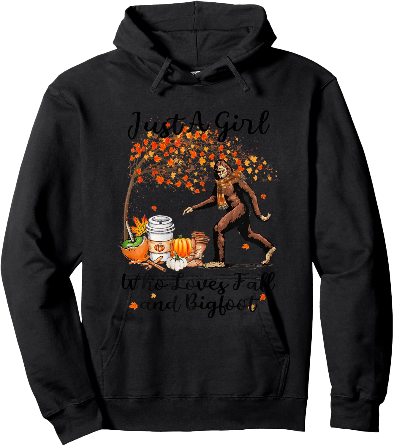 Just A Girl Who Loves Fall And Bigfoot Gift Thanksgiving Hoodie - Hoodie | Black