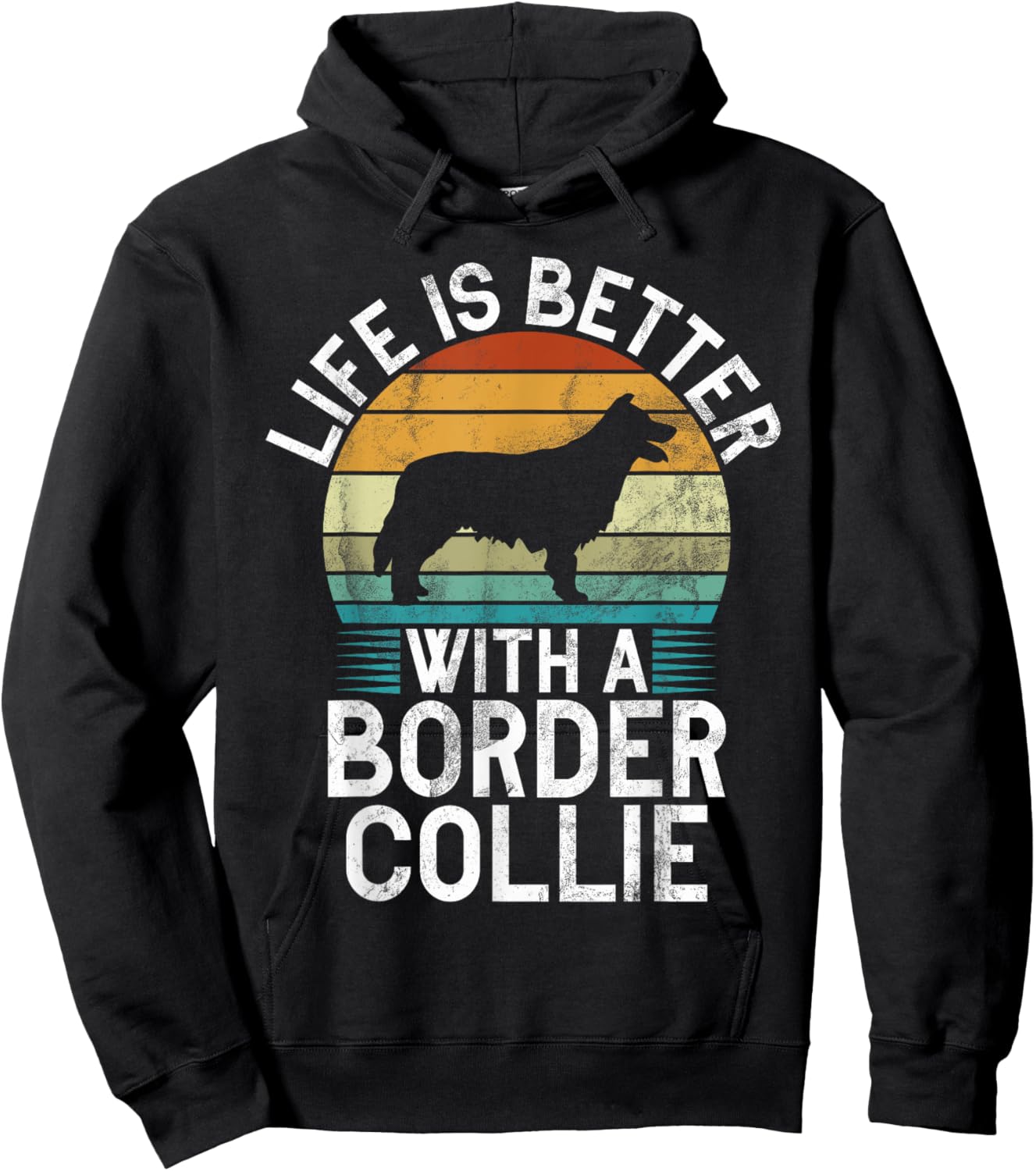 Life is better with a Border Collie Hoodie - Hoodie | Black