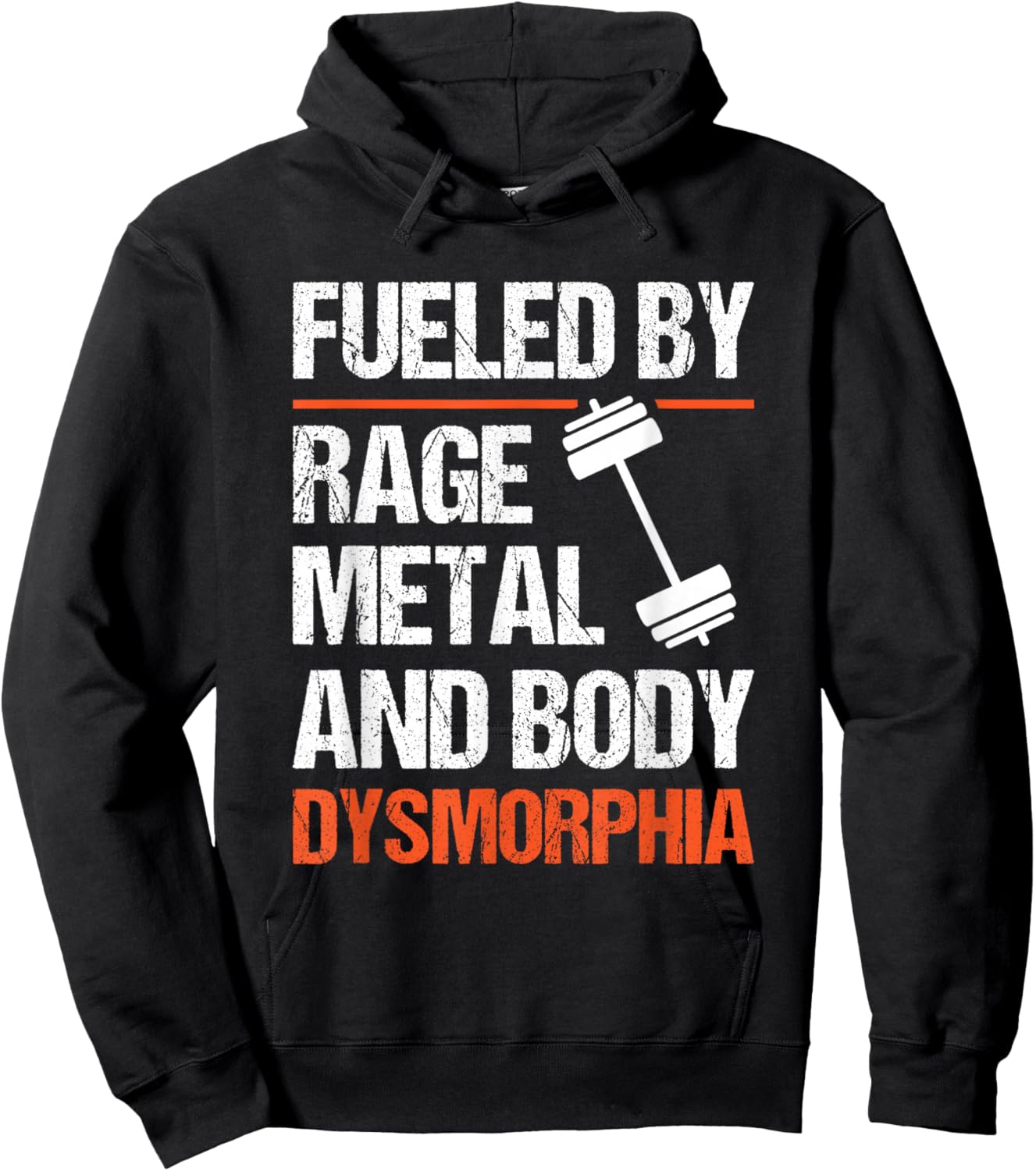 Fueled By Rage Metal And Body Dysmorphia Hoodie - Hoodie | Black