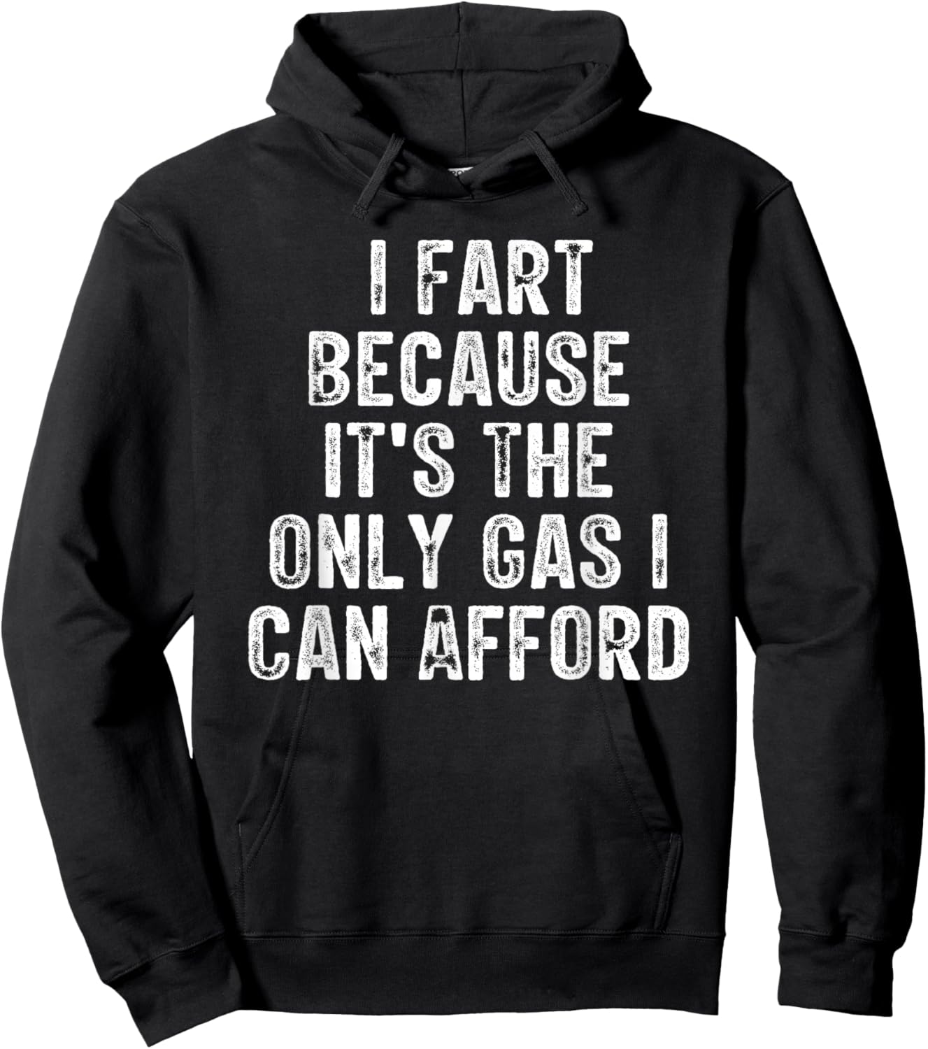 I Fart Because it's The Only Gas I Can Afford Retro Vintage Hoodie - Hoodie | Black