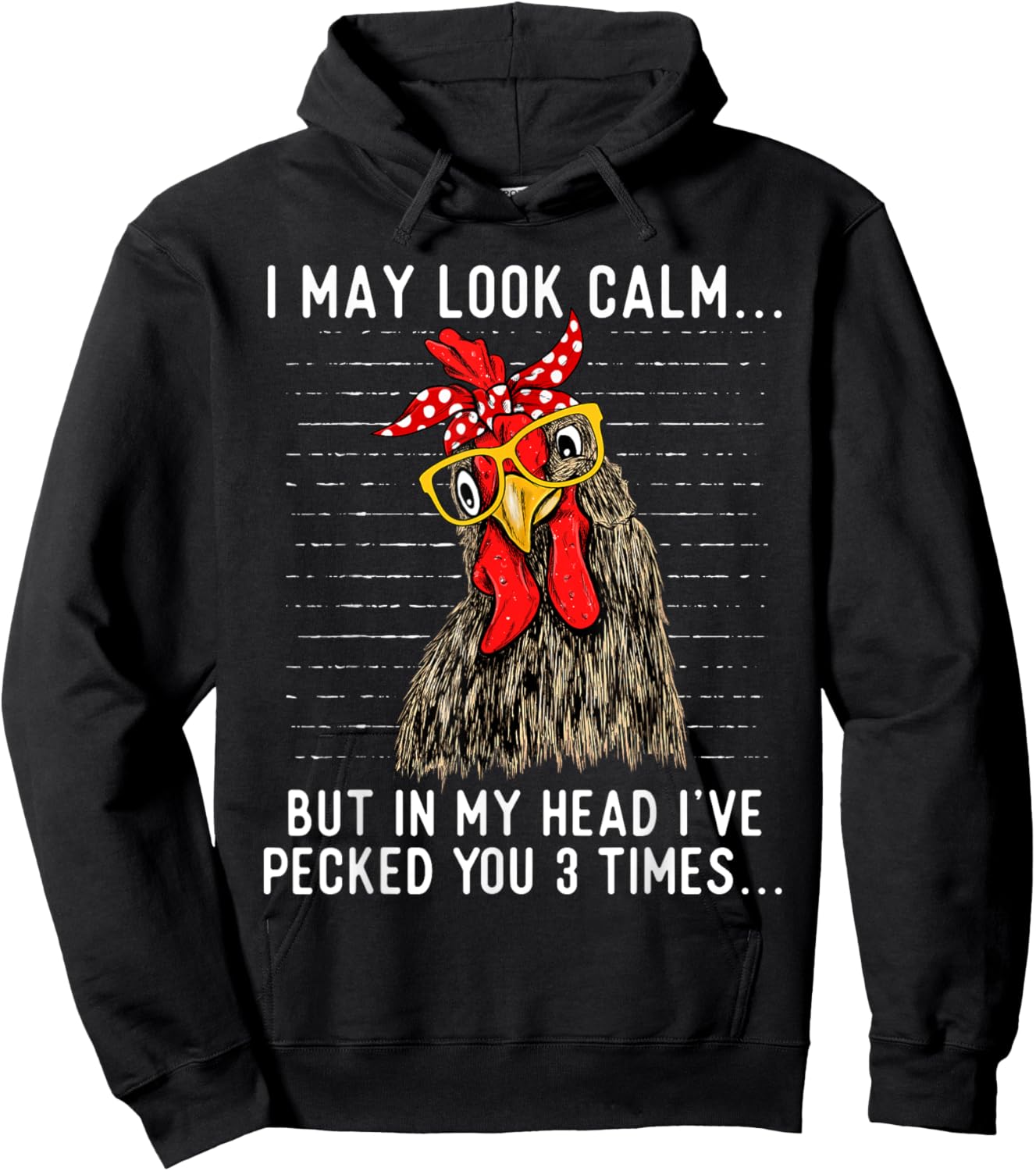 In My Head I've Pecked You 3 Times - Chicken Lover Poultry Hoodie - Hoodie | Black