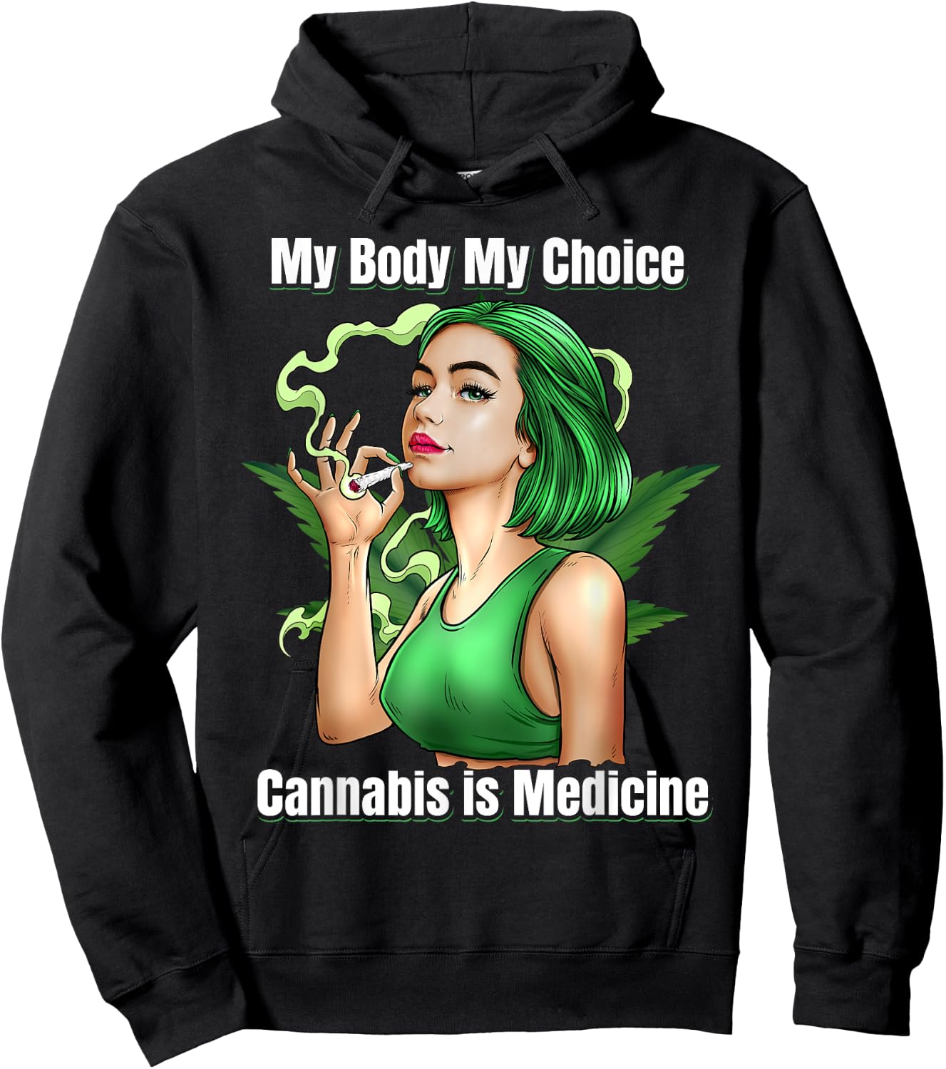 Funny Cannabis Is Medicine Weed Marijuana Smoking Women Hoodie - Hoodie | Black