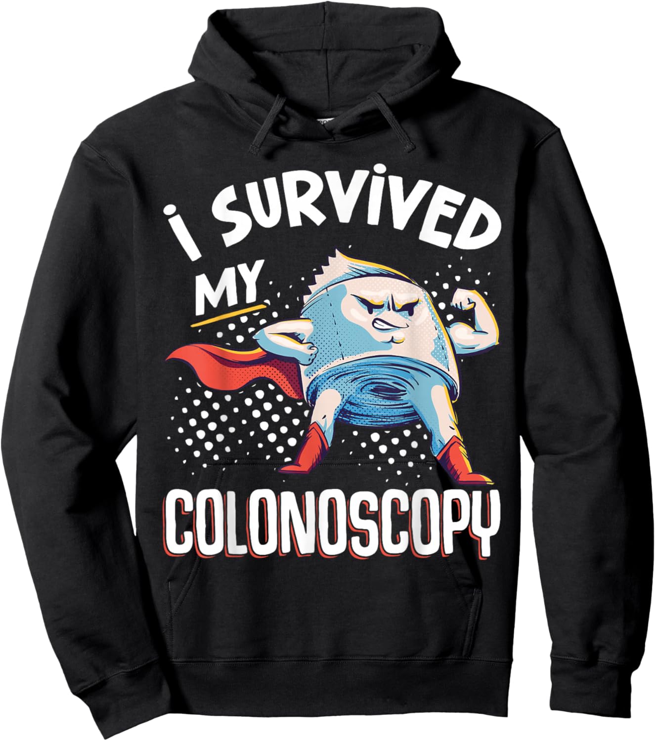 I Survived My Colonoscopy Gastroenterology Hoodie - Hoodie | Black