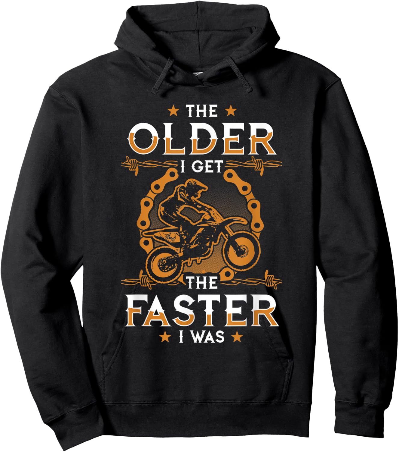 Dirt Bike - The older I get, the Faster I was Hoodie - Hoodie | Black