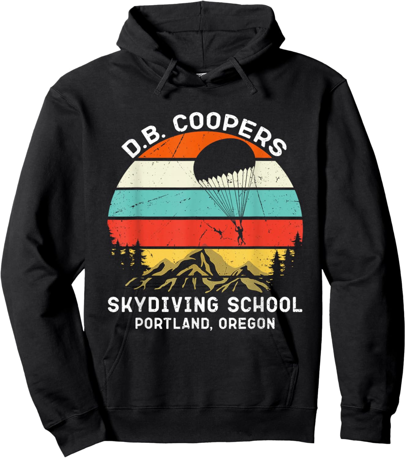 D. B. Coopers Skydiving School Portland, Oregon Funny Hoodie - Hoodie | Black