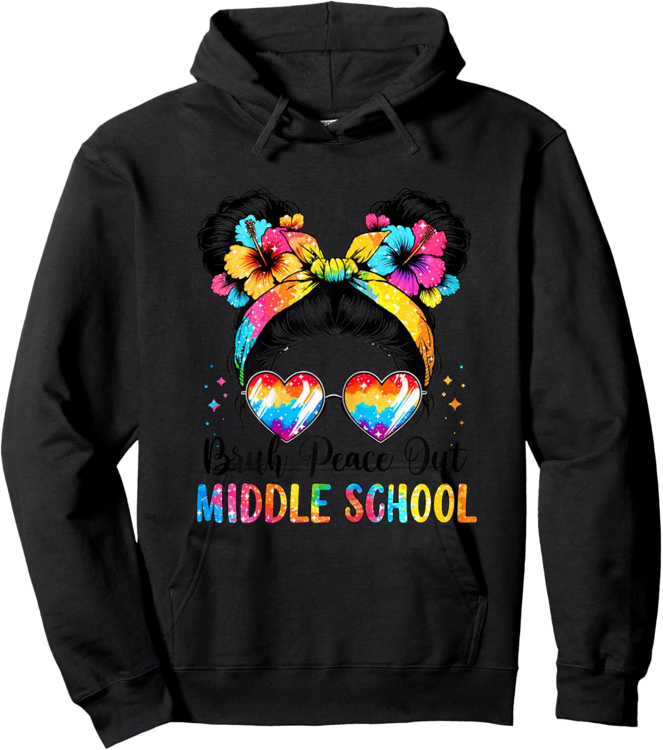 Bruh Peace Out Middle School Messy Bun Girl Tie Dye for Girl Hoodie - Hoodie | Black