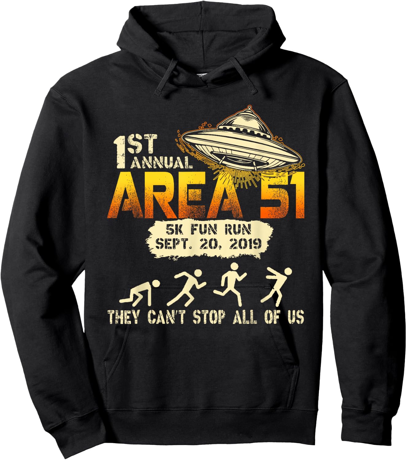 Storm Area 51 5k Fun Run Alien UFO They Can't Stop Us Hoodie - Hoodie | Black