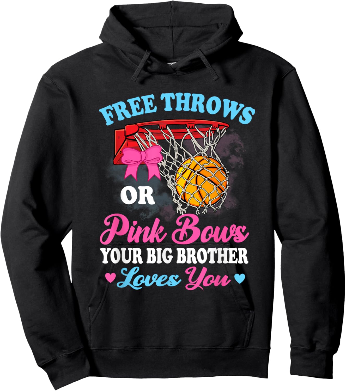 Free Throws or Pink Bows Big Brother Loves You Gender Reveal Hoodie - Hoodie | Black