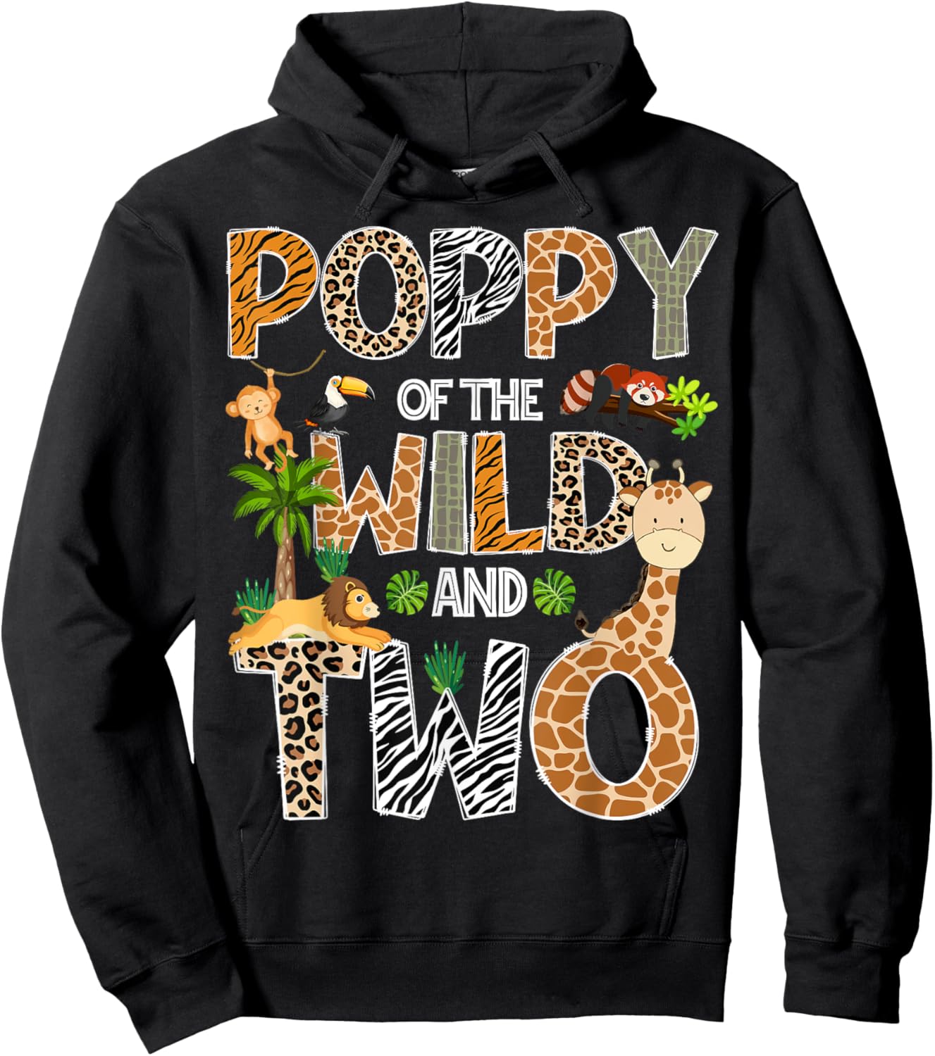 Poppy Of The Wild And Two Zoo Safari Giraffe Birthday Hoodie - Hoodie | Black